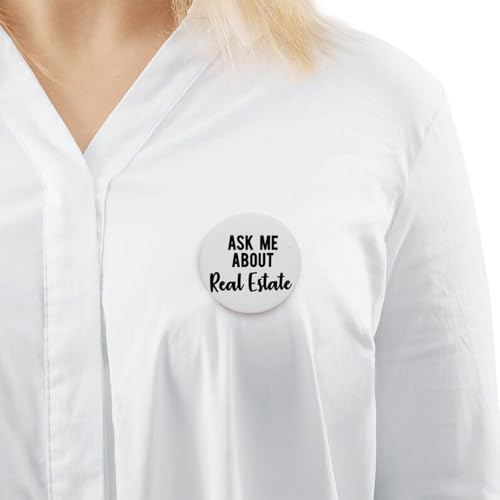 Ask Me About Real Estate Round Metal Button Badge Decors - size: Small
