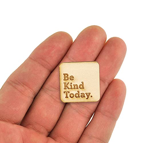 PinMart's Trendy Wood Pins - style: Be Kind Today