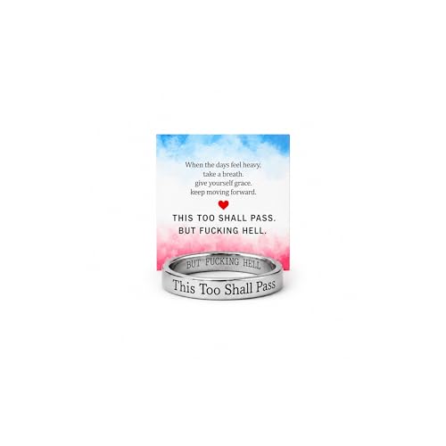 This Too Shall Pass But Fucking Hell Inspirational Mantra Ring For Women, Best Friends Engraving Stackable Self Worth Hidden Message Encouragement Friendship Gift Jewelry - color: Shall Pass But Hell Silver 10