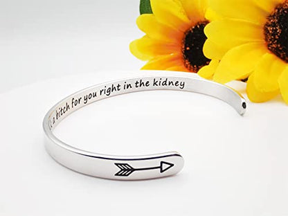 Dczosily Inspirational Bracelets for Women Stainless Steel Cuff Bracelet Engraved Jewelry Motivational Bangles Personalized Gifts for Best Friend/Mom - style: 01Friend-I'd shank a b~ for you right in the kidney