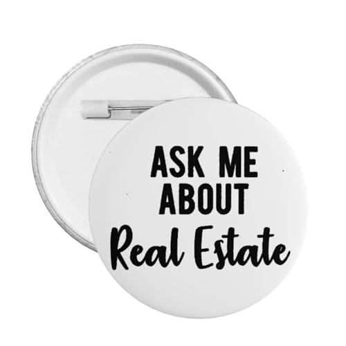 Ask Me About Real Estate Round Metal Button Badge Decors - size: Medium