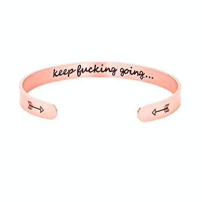 Inspirational Open Bracelet Cuff for Women Men Engraved Keep Fucking Going Bracelet Bangle Stainless Steel Arrow Bracelet Fashion Wristband Jewelry - color: Rose Gold/keep