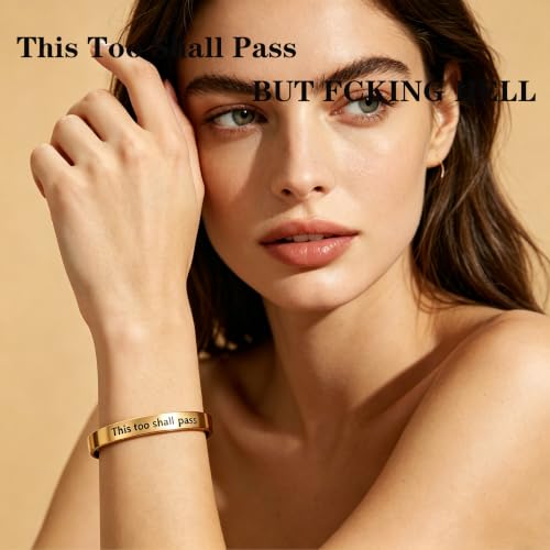 This Too Shall Pass But F*cking Hell Mantra Cuff Bracelets, Stainless Steel Inspirational Cuff Bracelets with Hidden Message Engraved Bracelet Open Adjustable Self-Reminder Bangle Motivational Jewelry for Women - color: Gold