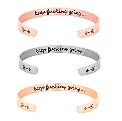 Inspirational Open Bracelet Cuff for Women Men Engraved Keep Fucking Going Bracelet Bangle Stainless Steel Arrow Bracelet Fashion Wristband Jewelry - color: B:Silver/Keep Fucking Going
