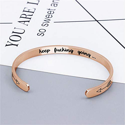 Inspirational Open Bracelet Cuff for Women Men Engraved Keep Fucking Going Bracelet Bangle Stainless Steel Arrow Bracelet Fashion Wristband Jewelry - color: Rose Gold/keep