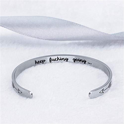 Inspirational Open Bracelet Cuff for Women Men Engraved Keep Fucking Going Bracelet Bangle Stainless Steel Arrow Bracelet Fashion Wristband Jewelry - color: B:Silver/Keep Fucking Going