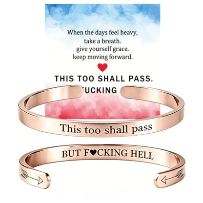 This Too Shall Pass But F*cking Hell Mantra Cuff Bracelets, Stainless Steel Inspirational Cuff Bracelets with Hidden Message Engraved Bracelet Open Adjustable Self-Reminder Bangle Motivational Jewelry for Women - color: Arrow Rose Gold
