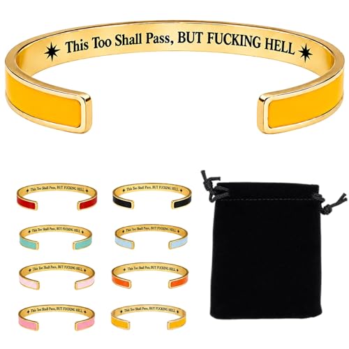 This Too Shall Pass Mantra Cuff Bracelet, BUT FUCKING HELL Engarved Hidden Message Code Motivational Bangle Inspirational Jewelry Encouragement Gifts for Women - color: Yellow Gold