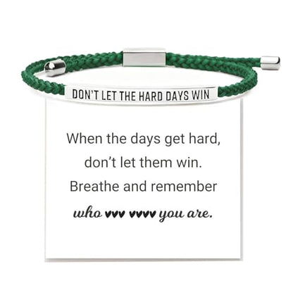 Frodete Dont Let The Hard Days Win Bracelet Inspirational Gifts for Women Adjustable Braided Tube Bracelet Gifts for Friends - color: A7:green