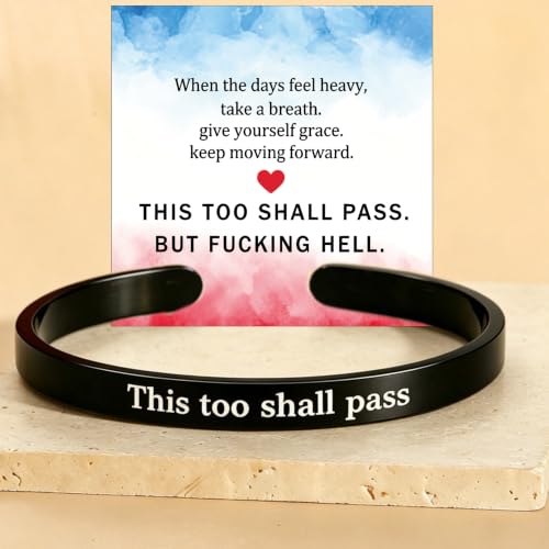 This Too Shall Pass But F*cking Hell Mantra Cuff Bracelets, Stainless Steel Inspirational Cuff Bracelets with Hidden Message Engraved Bracelet Open Adjustable Self-Reminder Bangle Motivational Jewelry for Women - color: Arrow Black
