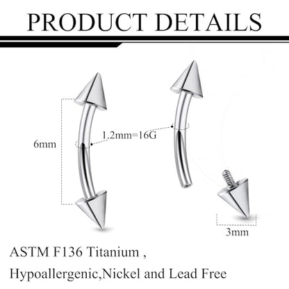 Ruifan 20g 18g 16g 14g 12g 8g 6g 4g 2g Rook Piercing Jewelry Titanium Internally Threaded Curved Barbell Eyebrow PA Tragus Helix Conch Lobe Earrings Lip Rings Body Piercing Jewelry For Women Men - size: 16G - 6mm Spike
