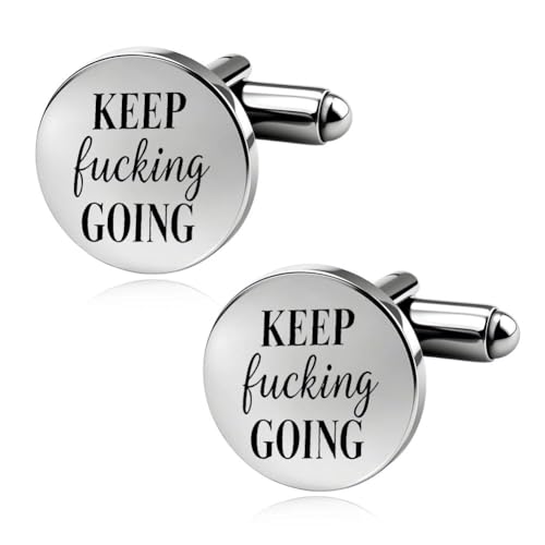 Silver Cufflinks for Men Wedding Engagement Gifts for Him Cuff Links 2Pcs Round Stainless Steel Engraved Cufflink for Shirt - color: Keep Fucking Going
