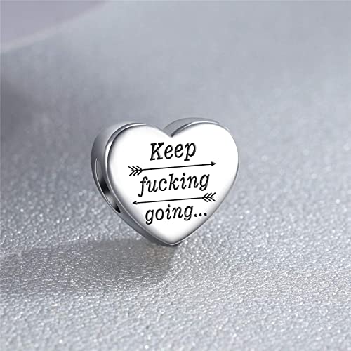 Heart Charm Fit for Pandora Charms Bracelet Inspirational Engraving Jewelry Personality Encouragement Gifts for Women - style: Keep Fvck Going