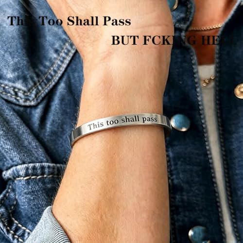 This Too Shall Pass But F*cking Hell Mantra Cuff Bracelets, Stainless Steel Inspirational Cuff Bracelets with Hidden Message Engraved Bracelet Open Adjustable Self-Reminder Bangle Motivational Jewelry for Women - color: Silver
