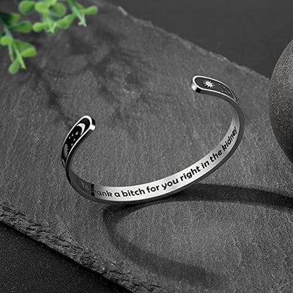 TONY & SANDY Inspirational Bracelets for Women Teen Girls Personalized Gifts for Daughter Granddaughter Mom Sister Friends Stainless Steel Engraved Cuff Birthday Easter Christmas - style: A - Friend Gifts - Sun & Moon - I'd shank a b@tch for you right in