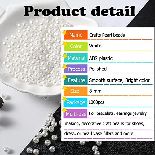 Pearl Beads for Jewelry Making - 1000 PCS 8mm White Pearls for Jewelry Making, Pearls for Crafts, Round Loose Pearls Beads with Hole for Necklaces Bracelets Earrings Choker Making - size: 8mm