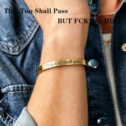 This Too Shall Pass But F*cking Hell Mantra Cuff Bracelets, Stainless Steel Inspirational Cuff Bracelets with Hidden Message Engraved Bracelet Open Adjustable Self-Reminder Bangle Motivational Jewelry for Women - color: Gold