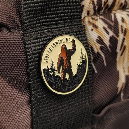 Bigfoot Enamel Lapel Pin - for Fans of Bigfoot and Sasquatch - style: Stop Following Me