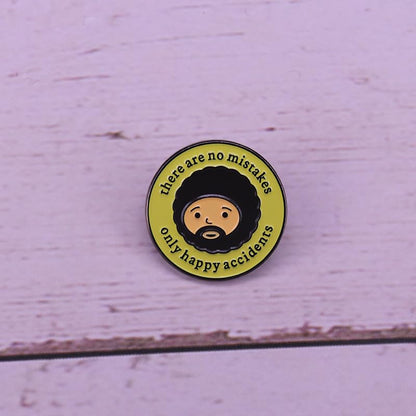 There are no mistakes only happy accidents Enamel Lapel Pin Metal Badge Brooch For Backpacks
