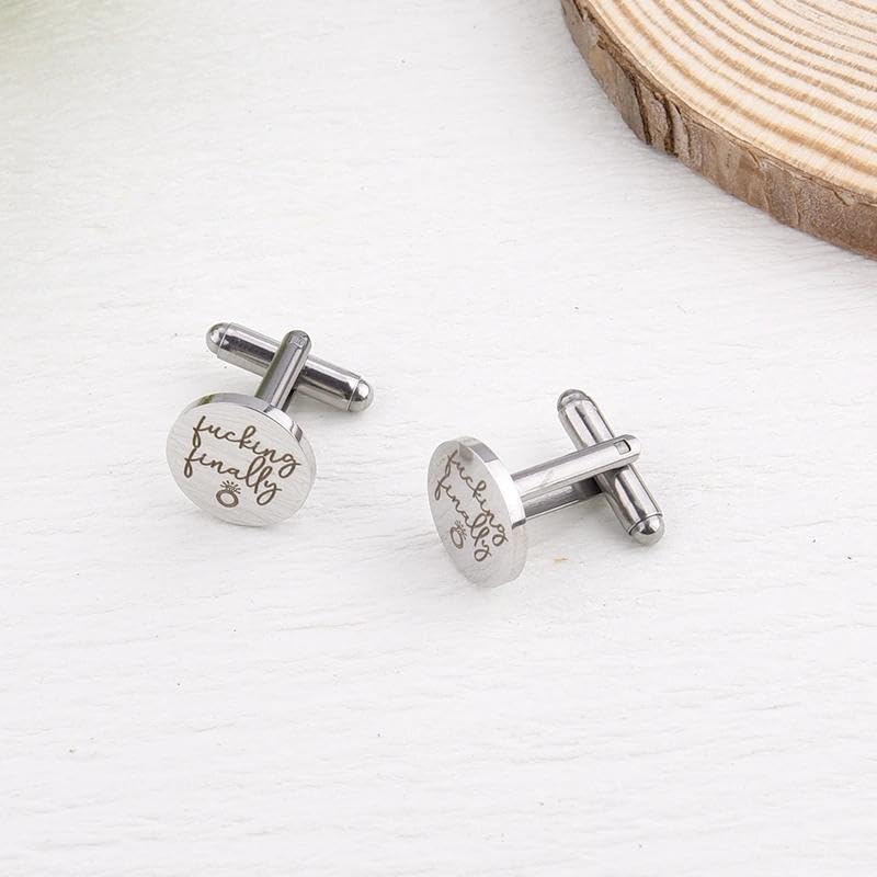 Silver Cufflinks for Men Wedding Engagement Gifts for Him Cuff Links 2Pcs Round Stainless Steel Engraved Cufflink for Shirt - color: Fucking Finally