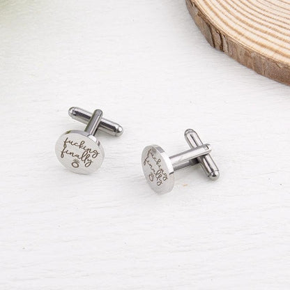 Silver Cufflinks for Men Wedding Engagement Gifts for Him Cuff Links 2Pcs Round Stainless Steel Engraved Cufflink for Shirt - color: Fucking Finally