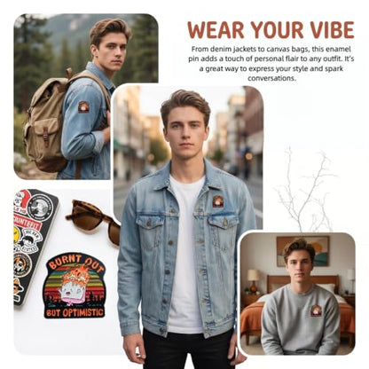 2PCS Burnt Out But Optimistic Retro Sunset Enamel Lapel Pin, Funny Quote Slogan Brooch, Positive inspirational Apparel Decor for Denim Jacket Backpack Baseball Cap Daily Casual Outfit Accessory