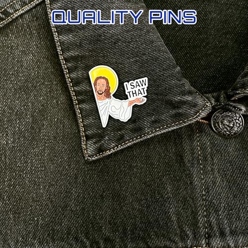Enamel Pins, Cute Pins for Backpacks, Hat Pins, Novelty Brooch Pins, Backpack Pins, Lapel Pins for Men, Women, Girls, Boys. For Lanyard, Bags, Hats, Caps, Clothing - color: I Saw That